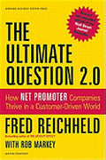 The Ultimate Question 2.0: How Net Promoter Companies Thrive in a Customer-Driven World - MPHOnline.com