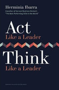 Act Like a Leader, Think Like a Leader - MPHOnline.com