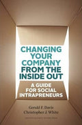 Changing Your Company from the Inside Out : A Guide for Social Intrapreneurs - MPHOnline.com