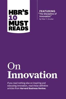 HBR's 10 Must Reads on Innovation (HBR's 10 Must Reads) - MPHOnline.com