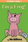 I'm a Frog! (An Elephant and Piggie Book) - MPHOnline.com