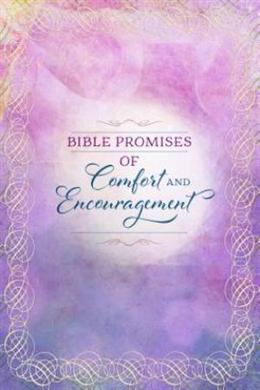 Bible Promises of Comfort and Encouragement (Promises for Life) - MPHOnline.com