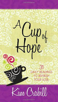 A Cup of Hope: 31 Daily Readings to Refresh Your Soul - MPHOnline.com