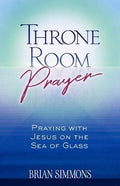 Throne Room Prayer - MPHOnline.com