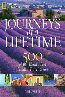 Secret Journeys of a Lifetime: 500 of the World's Best Hidden Travel Gems - MPHOnline.com