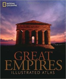 Great Empires: Illustrated Atlas - MPHOnline.com