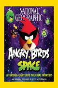Angry Birds Space: A Furious Flight Into the Final Frontier (National Geographic) - MPHOnline.com
