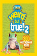 National Geographic Kids: Weird But True! #2 - MPHOnline.com