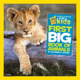 National Geographic Little Kids Big Book of Animals - MPHOnline.com