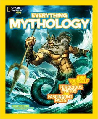 Everything Mythology : Begin Your Quest for Facts, Photos, and Fun Fit for Gods and Goddesses - MPHOnline.com