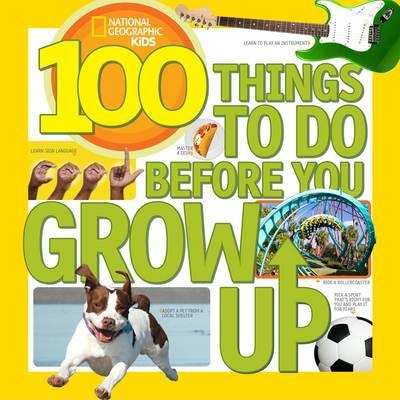 100 Things To Do Before You Grow Up - MPHOnline.com