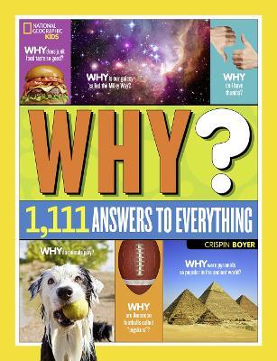 National Geographic Kids: Why? Over 1,111 Answers to Everything - MPHOnline.com