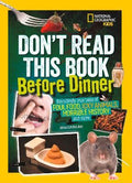 Natgeo Kids: Don't Read This Book Before Dinner - MPHOnline.com