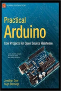 Practical Arduino: Cool Projects for Open Source Hardware - MPHOnline.com