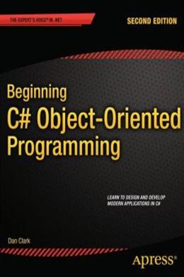 Beginning C# Object-Oriented Programming, 2E - MPHOnline.com