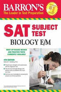 Barron's Sat Subject Test Biology E/M, 4th Edition - MPHOnline.com
