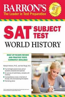 Barron's Sat Subject Test World History 5E - MPHOnline.com