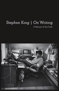 On Writing: A Memoir of the Craft, 10th Anniversary Edition - MPHOnline.com