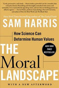 The Moral Landscape: How Science Can Determine Human Values - MPHOnline.com