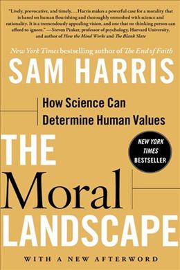 The Moral Landscape: How Science Can Determine Human Values - MPHOnline.com