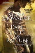 Dark Taste of Rapture (Alien Huntress 7) - MPHOnline.com