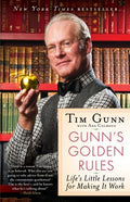 Gunn's Golden Rules: Life's Little Lessons for Making It Work - MPHOnline.com