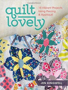 Quilt Lovely: 15 Vibrant Projects Using Piecing and Applique - MPHOnline.com