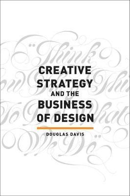 Creative Strategy And The Business Of Design - MPHOnline.com