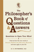 The Philosopher's Book of Questions and Answers: Questions to Open Your Mind - MPHOnline.com