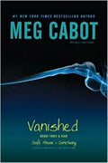 Vanished Books Three & Four: Safe House; Sanctuary - MPHOnline.com