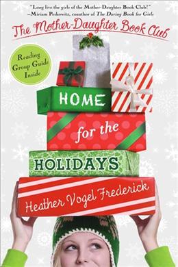 Home for the Holidays (The Mother-Daughter Book Club) - MPHOnline.com