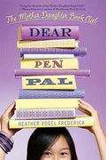 Dear Pen Pal (Mother Daughter Book Club) - MPHOnline.com