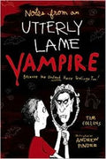 NOTES FROM AN UTTERLY LAME VAMPIRE - MPHOnline.com