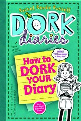 How to Dork Your Diary (Dork Diaries #3 1/2) - MPHOnline.com