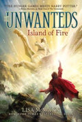 The Unwanteds : Island of Fire - MPHOnline.com