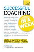 Teach Yourself In a Week: Successful Coaching - MPHOnline.com