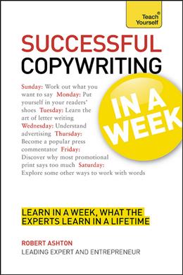 Teach Yourself In a Week: Successful Copywriting - MPHOnline.com