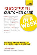 Teach Yourself In a Week: Successful Customer Care - MPHOnline.com