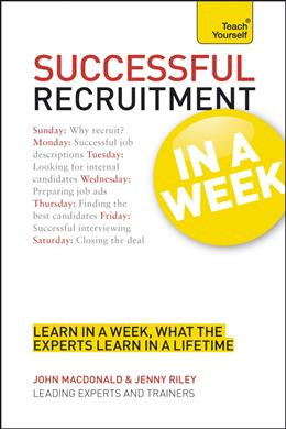 Teach Yourself In a Week: Successful Recruitment - MPHOnline.com