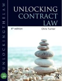 Unlocking Contract Law, 4ED - MPHOnline.com