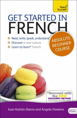 Get Started in French Absolute Beginner Course (Teach Yourself) - MPHOnline.com