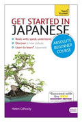 Get Started in Japanese: Absolute Beginner Course (Teach Yourself) - MPHOnline.com