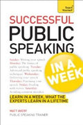 Teach Yourself Successful Public Speaking in a Week - MPHOnline.com