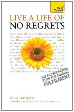 Live a Life of No Regrets (Teach Yourself) - MPHOnline.com