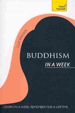 Buddhism in a Week: Teach Yourself (Teach Yourself in a Week) - MPHOnline.com