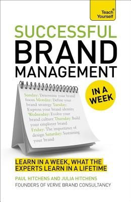 Successful Brand Management in a Week: Teach Yourself (Teach Yourself: Business) - MPHOnline.com