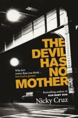 The Devil Has No Mother - MPHOnline.com