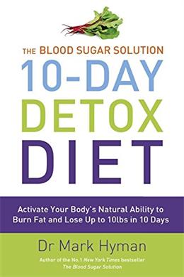 The Blood Sugar Solution 10-Day Detox Diet - MPHOnline.com