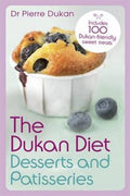 The Dukan Diet Desserts and Patisseries - MPHOnline.com