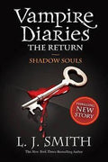 The Vampire Diaries: The Return: Shadow Souls - MPHOnline.com